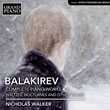 Balakirev – Complete Piano Works Vol. 2 – Waltzes and other works